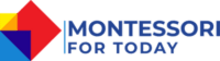 Logo for Montessori For Today